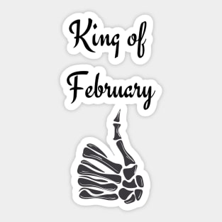 King of February Sticker